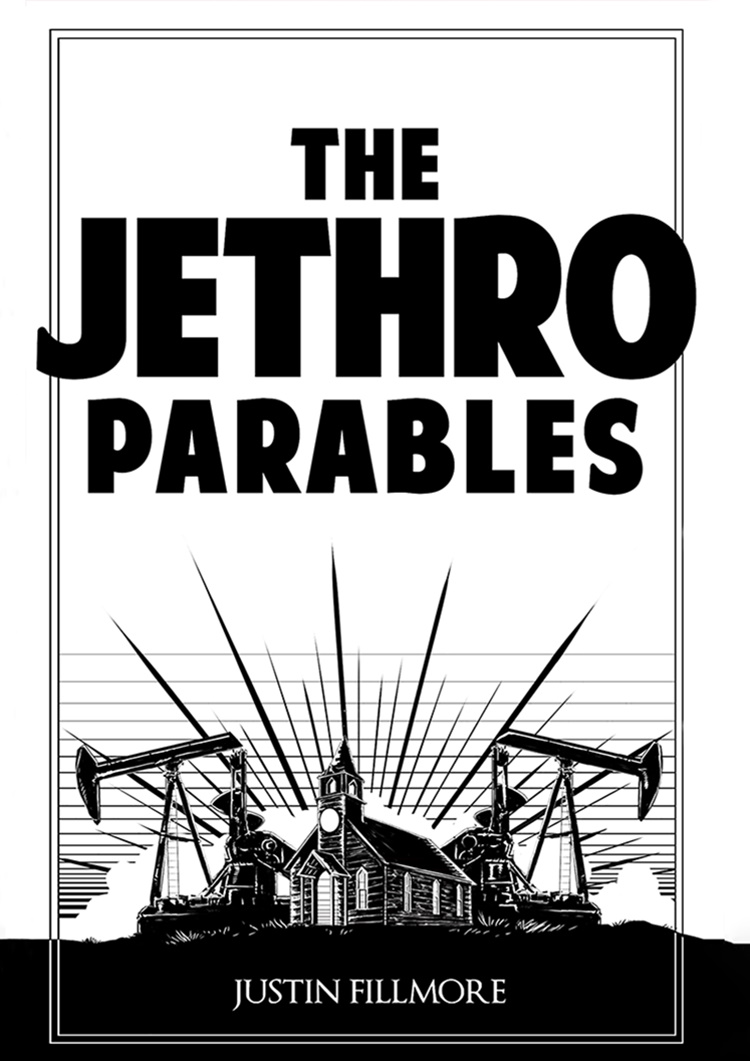 The Jethro Parables