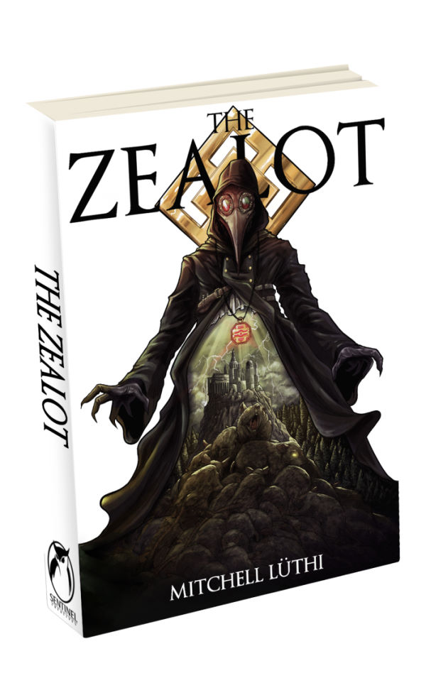 The Zealot: Book Two of the Plagueborne Trilogy